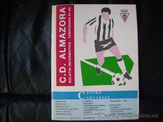 Coleccionismo deportivo: REVISTA OFICIAL,C.D.ALMAZORA,BOLETIN INFORMATIVO TEMPORADA 91-92.