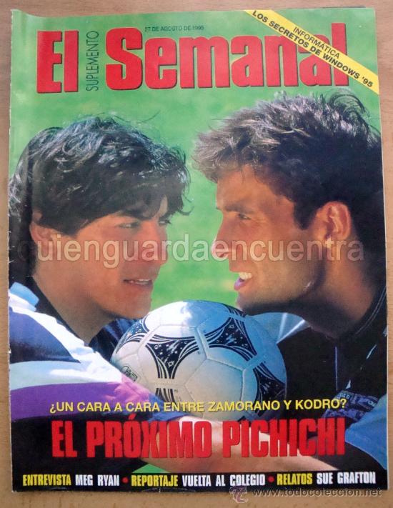 Coleccionismo deportivo: Suplemento semanal 27 agosto 1995 reyes del &aacute;rea, Iv&aacute;n Zamorano y meho Kodro