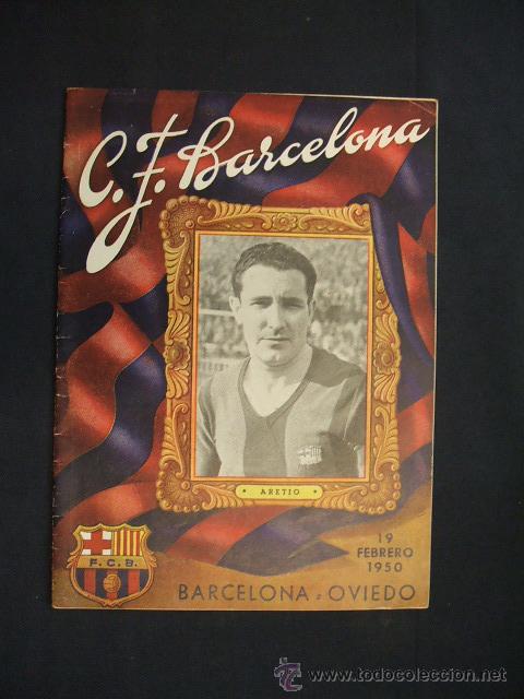 Collezionismo sportivo: BOLETIN C.F. BARCELONA - 19 FEBRERO 1950 - PORTADA, ARETIO - C.F. BARCELONA - OVIEDO