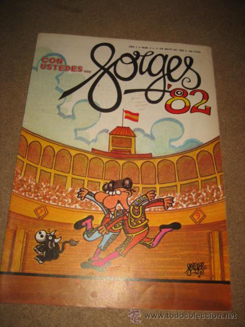 Coleccionismo deportivo: CON USTEDES..... FORGES 82......A&Ntilde;O I .-N&ordm; 4.- 11 DE MAYO  DE 1982 REVISTA DEDICACA AL MUNDIAL
