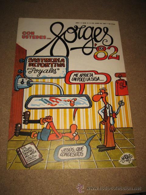Coleccionismo deportivo: CON USTEDES..... FORGES 82......A&Ntilde;O I .-N&ordm; 8.-8 DE JUNIO DE 1982 REVISTA DEDICACA AL MUNDIAL