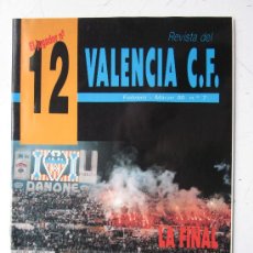 Coleccionismo deportivo: REVISTA FUTBOL - VALENCIA C.F. - Nº 7 - AÑO 1990 - PORTADA LA FINAL DE COPA DEL REY EN VALENCIA. Lote 29380324