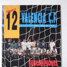 Coleccionismo deportivo: REVISTA FUTBOL - VALENCIA C.F. - Nº 9 - AÑO 1990 - PORTADA PLANTILLA VALENCIA SUBCAMPEONES. Lote 29380353