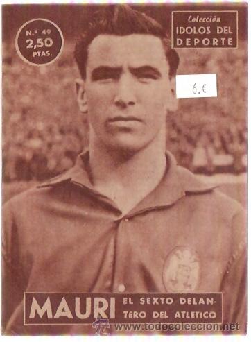 Sports collectibles: COLECCION IDOLOS DEL DEPORTE N&ordm; 49 MAURI