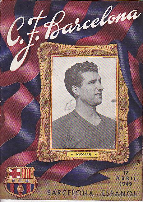 Sports collectibles: PROGRAMA OFICIAL C.F. BARCELONA 17-4-1949  PARTIDO BARCELONA - ESPA&Ntilde;OL