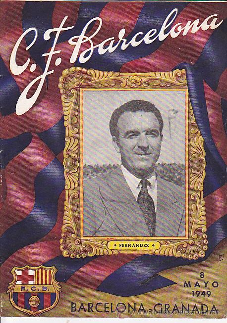 Sports collectibles: PROGRAMA OFICIAL C.F. BARCELONA 8-5-1949 PARTIDO BARCELONA - GRANADA