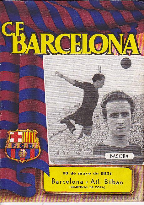 Sports collectibles: PROGRAMA OFICIAL C.F. BARCELONA 13-5-1951 PARTIDO BARCELONA - AT. BILBAO