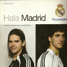 Coleccionismo deportivo: REVISTA HALA MADRID Nº 22. MARZO-MAYO 2007. . Lote 29744166