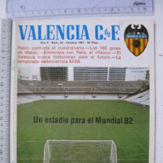 Coleccionismo deportivo: REVISTA FUTBOL VALENCIA C.F. - AÑO 1981 - Nº 52. Lote 29962896