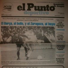 Coleccionismo deportivo: DESAPARECIDO PERIODICO EL PUNTO DEPORTIVO R. ZARAGOZA. FUTBOL CLUB BARCELONA BARÇA. Lote 30119961