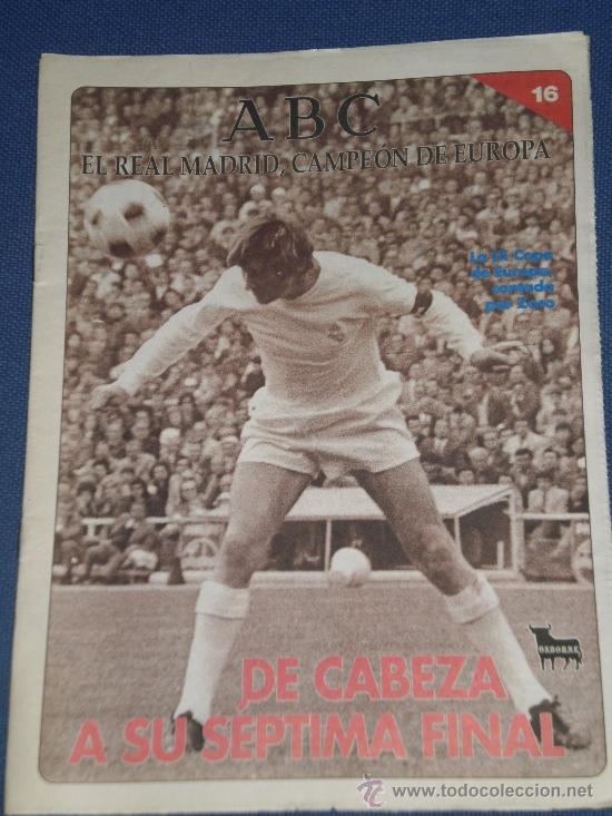 Coleccionismo deportivo: ABC. N&ordm;16. EL REAL MADRID, CAMPEON DE EUROPA. LA IX COPA DE EUROPA CONTADA POR ZOCO