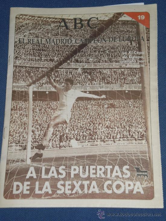 Coleccionismo deportivo: ABC. N&ordm; 19 . EL REAL MADRID, CAMPEON DE EUROPA. LA XI  COPA DE EUROPA CONTADA POR AMANCIO