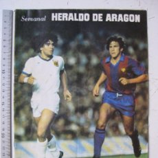Coleccionismo deportivo: HERALDO DE ARAGON - FUTBOL - PORTADA MARADONA Y VICTOR, POSTER VICTOR - POLONIA - AÑO 1982 - Nº 3