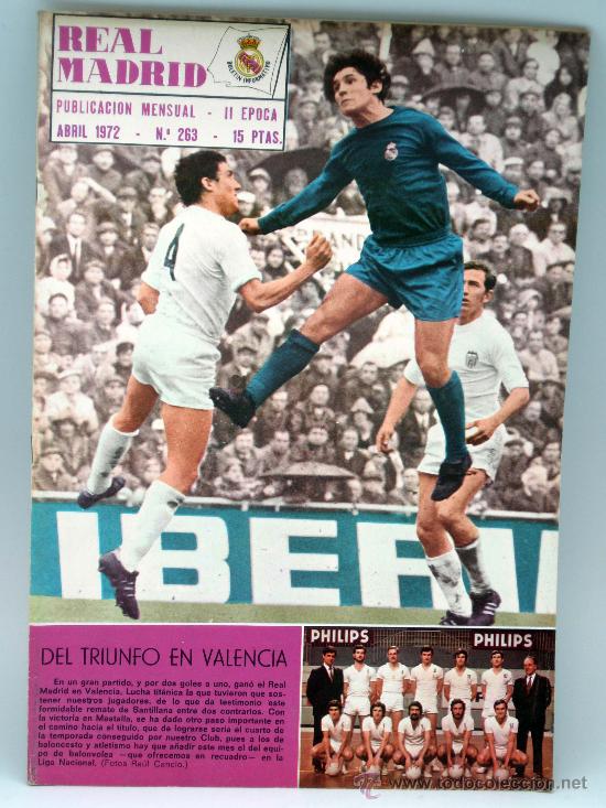 Coleccionismo deportivo: Revista Real Madrid N&ordm; 263 Abril 1972 Del triunfo en Valencia Equipo baloncesto