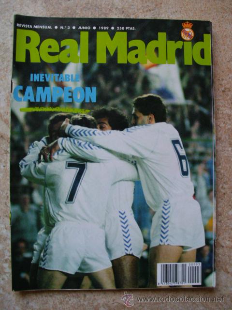 Coleccionismo deportivo: Revista Real Madrid n&ordm; 3. Junio 1989. Inevitable campe&oacute;n. 90 p&aacute;ginas