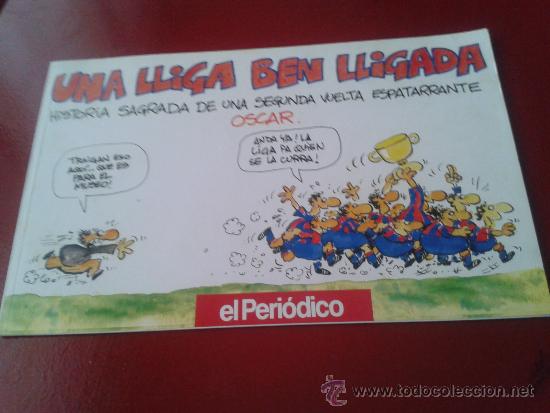 Sports collectibles: SUPLEMENTO EL PERIODICO OSCAR NEBREDA BAR&Ccedil;A F&Uacute;TBOL CLUB BARCELONA
