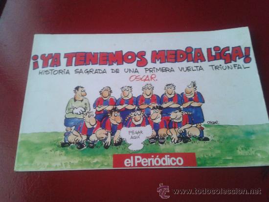 Sports collectibles: SUPLEMENTO EL PERIODICO OSCAR NEBREDA DREAM TEAM F&Uacute;TBOL CLUB BARCELONA BAR&Ccedil;A