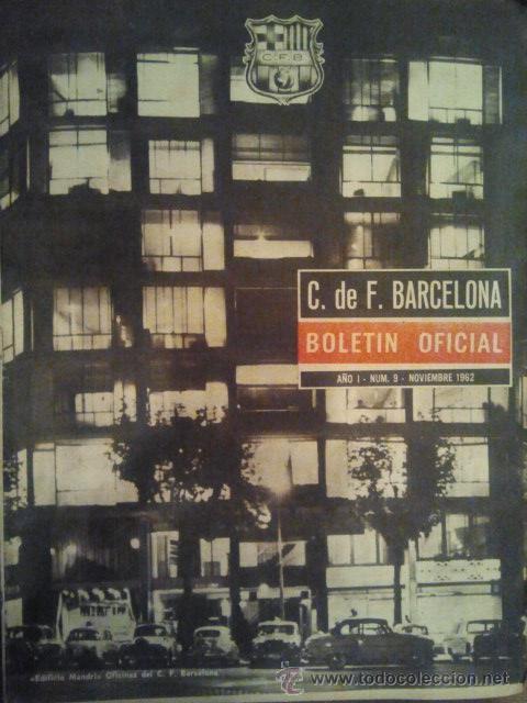 Sammelleidenschaft Sport: N&ordm; 9 C F BARCELONA BOLETIN OFICIAL 1962 BAR&Ccedil;A
