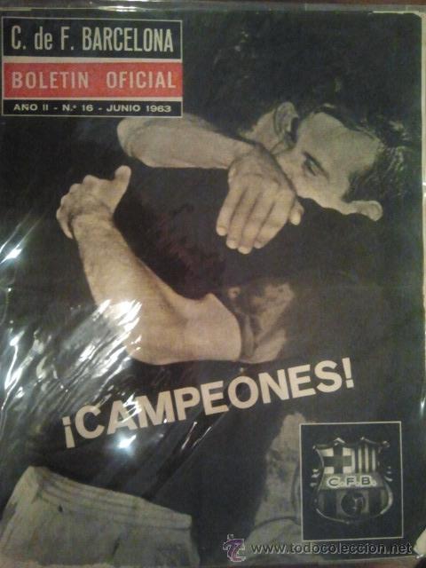 Sammelleidenschaft Sport: N&ordm; 16 C F BARCELONA BOLETIN OFICIAL 1963 BAR&Ccedil;A