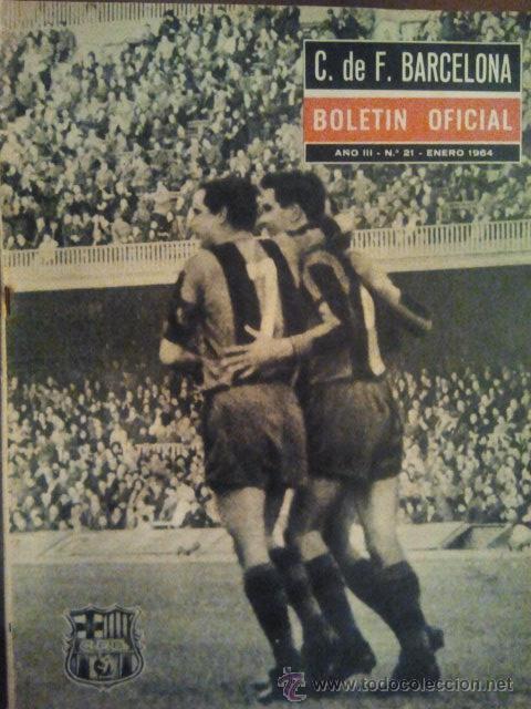 Sammelleidenschaft Sport: N&ordm; 21 C F BARCELONA BOLETIN OFICIAL 1964 BAR&Ccedil;A