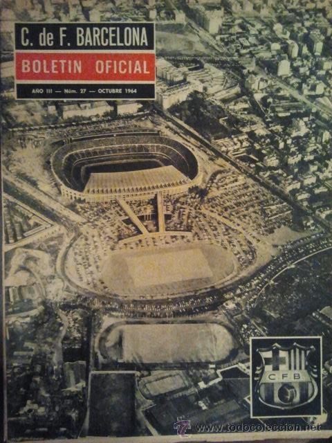 Sammelleidenschaft Sport: N&ordm; 27 C F BARCELONA BOLETIN OFICIAL 1964 BAR&Ccedil;A