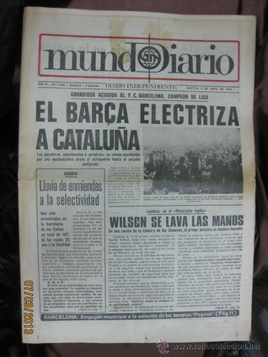 Coleccionismo deportivo: EL BAR&Ccedil;A ELECTRIZA CATALU&Ntilde;A. EL BARCELONA CAMPEON DE LIGA. MUNDO DIARIO 9 ABRIL 1974
