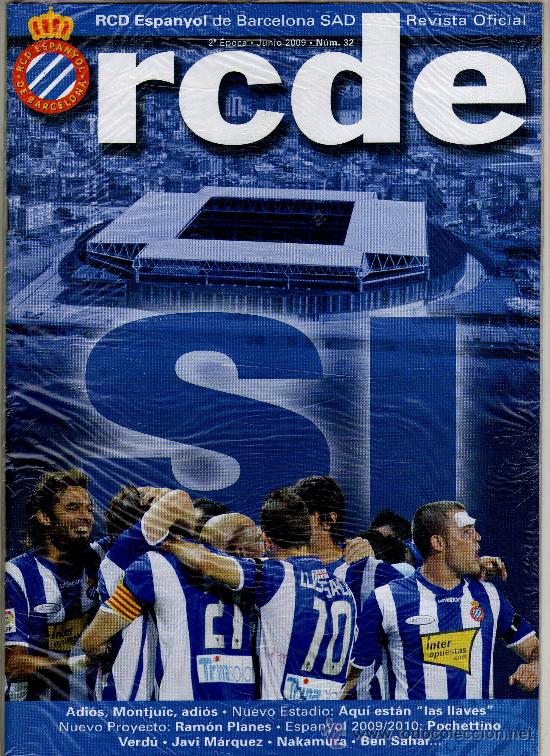 Sports collectibles: REVISTA RCDE, Revista oficial del RCD Espanyol de Barcelona N&ordm; 32 (JUNIO 2009) &middot; precintada