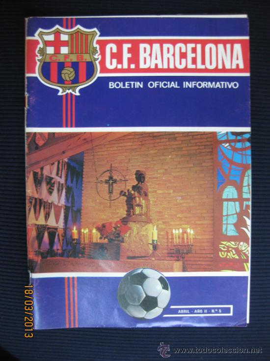 Collezionismo sportivo: BOLET&Iacute;N C.F.BARCELONA. N&ordm; 5. ABRIL 1971. FIGURA DEL MES TORRES.