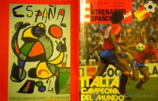Collezionismo sportivo: REVISTA EL ENTRENADOR ESPA&Ntilde;OL FUTBOL N&ordm; 13 1982 MUNDIAL ESPA&Ntilde;A RESUMEN