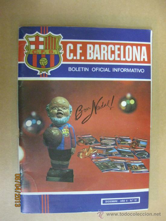Collezionismo sportivo: BOLETIN OFICIAL INFORMATIVO C.F.BARCELONA. N&ordm; 12. DICIEMBRE 1971.