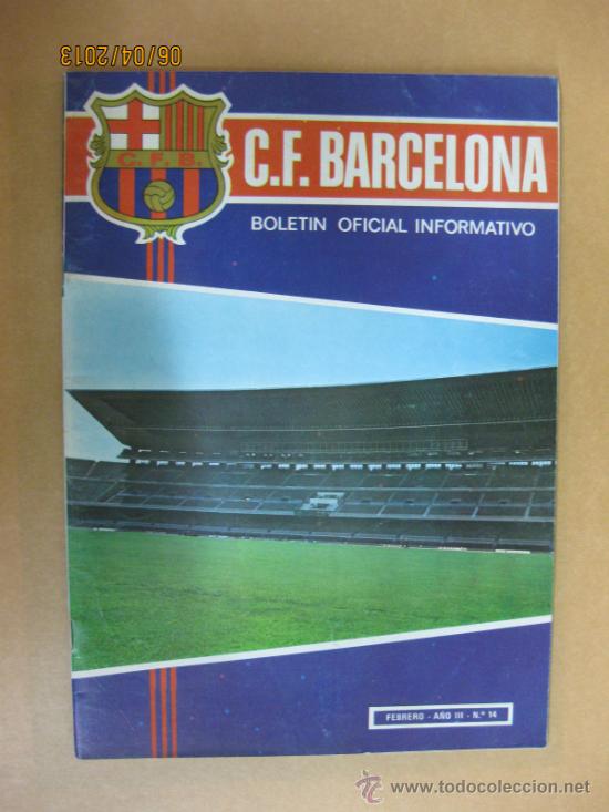 Collezionismo sportivo: BOLETIN OFICIAL INFORMATIVO C.F.BARCELONA. N&ordm; 14. FEBRERO 1972.