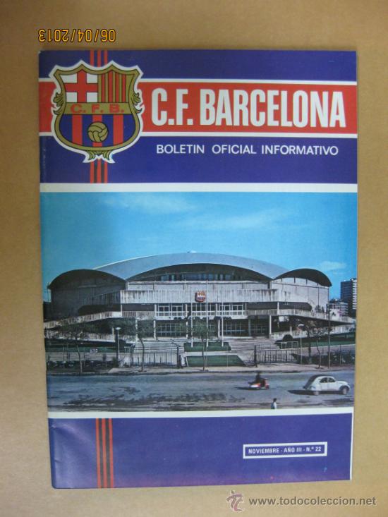 Coleccionismo deportivo: BOLETIN OFICIAL INFORMATIVO C.F.BARCELONA. N&ordm; 22. NOVIEMBRE 1972.
