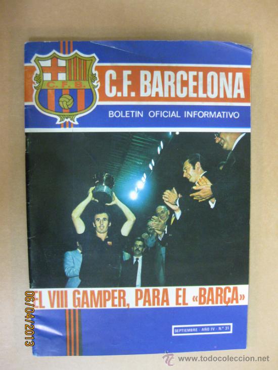 Collezionismo sportivo: BOLETIN OFICIAL INFORMATIVO C.F.BARCELONA. N&ordm; 31. SEPTIEMBRE 1973.