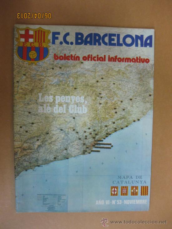 Collezionismo sportivo: BOLETIN OFICIAL INFORMATIVO F.C .BARCELONA. N&ordm; 53. NOVIEMBRE 1975.