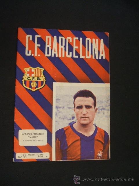 Sports collectibles: BOLETIN C.F. BARCELONA - N&ordm; 61 - 26 MAYO 1956 - BARCELONA - RCD ESPA&Ntilde;OL