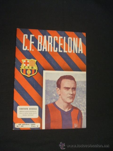Sports collectibles: BOLETIN C.F. BARCELONA - N&ordm; 46 - 22 OCTUBRE 1955 - BARCELONA - C.D. ALAVES -
