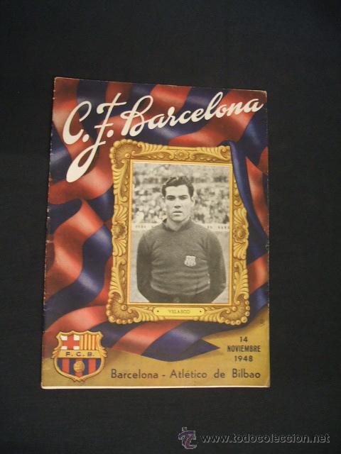 Collezionismo sportivo: BOLETIN C.F. BARCELONA - 14 NOVIEMBRE 1948 - BARCELONA - ATLETICO DE BILBAO -