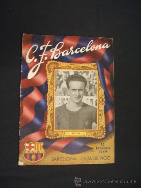 Sports collectibles: BOLETIN C.F. BARCELONA - 13 FEBRERO 1949 - BARCELONA - CELTA DE VIGO -