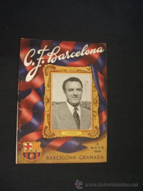 Sports collectibles: BOLETIN C.F. BARCELONA - 8 MAYO 1949 - BARCELONA - GRANADA -