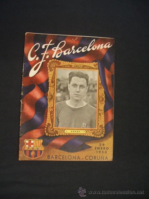 Sports collectibles: BOLETIN C.F. BARCELONA - 29 ENERO 1950 - BARCELONA - CORU&Ntilde;A