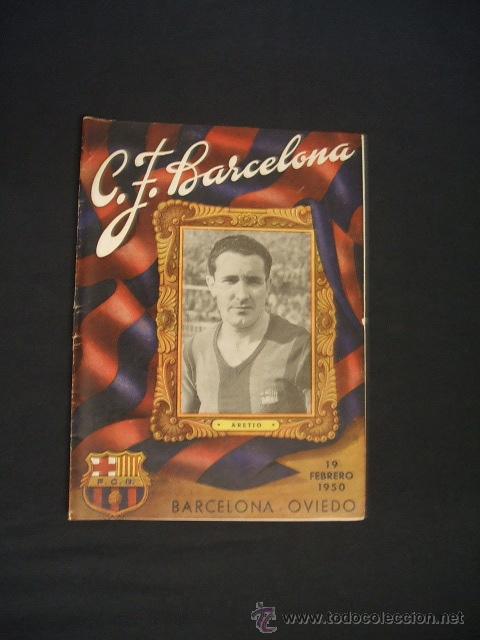 Sports collectibles: BOLETIN C.F. BARCELONA - 19 FEBRERO 1950 - BARCELONA - OVIEDO