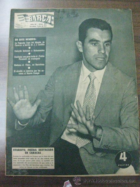 Coleccionismo deportivo: REVISTA BAR&Ccedil;A N&ordm; 82. 11 JULIO 1957. EN PORTADA EVARISTO
