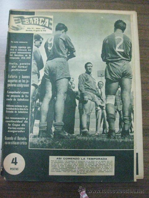 Sammelleidenschaft Sport: REVISTA BAR&Ccedil;A N&ordm; 139. 14 AGOSTO 1958. EN PORTADA HELENIO HERRERA