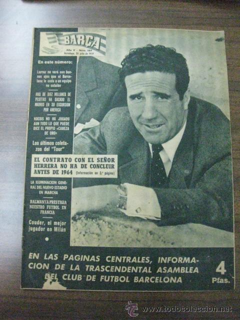 Coleccionismo deportivo: REVISTA BAR&Ccedil;A N&ordm; 189. 30 JULIO 1959. EN PORTADA HELENIO HERRERA