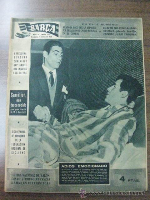 Colecionismo desportivo: REVISTA BAR&Ccedil;A N&ordm; 170. 19 de marzo de 1959.EVARISTO EN PORTADA.