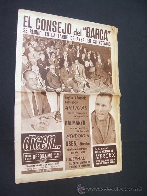Sports collectibles: DICEN - EL CONSEJO DEL BAR&Ccedil;A SE REUNIO EN SU ESTADIO - N&ordm; 724 - 3 JUNIO 1967 -