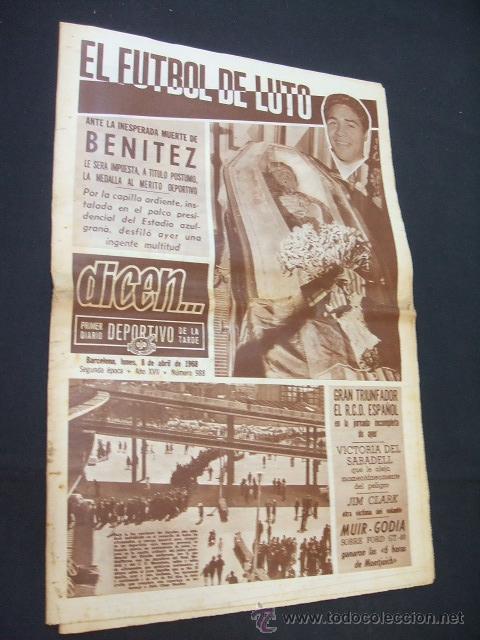 Sports collectibles: DICEN - EL FUTBOL DE LUTO ANTE LA INESPERADA MUERTE DE BENITEZ - N&ordm; 988 - 8 ABRIL 1968 -