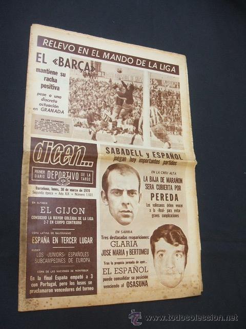 Sports collectibles: DICEN - RELEVO EN EL MANDO DE LA LIGA - N&ordm; 1601 - 30 MARZO 1970 -