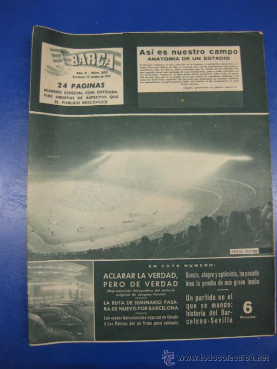 Collezionismo sportivo: REVISTA BAR&Ccedil;A N&ordm; 200/ 15 OCTUBRE 1959. PORTADA ANATOMIA DEL ESTADIO AZULGRANA.