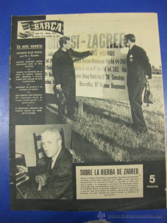 Collezionismo sportivo: REVISTA BAR&Ccedil;A N&ordm; 252/ 14 OCTUBRE 1960. PORTADA SEGARRA CON GARAY EN ZAGREB.